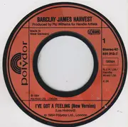 7inch Vinyl Single - Barclay James Harvest - I've Got A Feeling