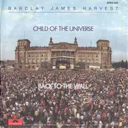 Barclay James Harvest - Child Of The Universe