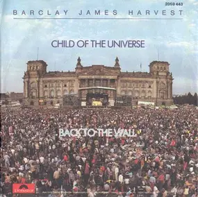 Barclay James Harvest - Child Of The Universe