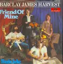 7'' - Barclay James Harvest - Friend Of Mine / Suicide