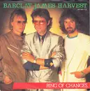 7'' - Barclay James Harvest - Ring Of Changes / Blow Me Down