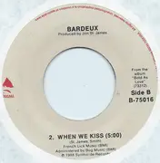 7inch Vinyl Single - Bardeux - Magic Carpet Ride / When We Kiss
