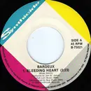 7inch Vinyl Single - Bardeux - Bleeding Heart