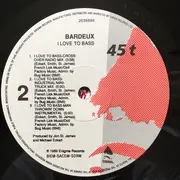 12inch Vinyl Single - Bardeux - I Love To Bass