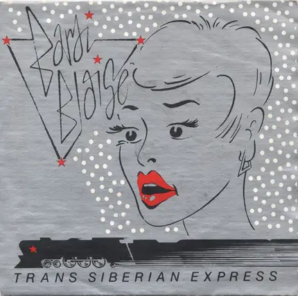 Bardi Blaise - Trans Siberian Express