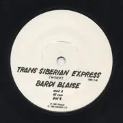 7inch Vinyl Single - Bardi Blaise - Trans Siberian Express