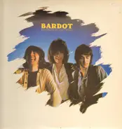 Bardot - Rocking in Rhythm