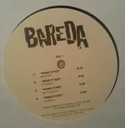 Bareda - Make It Hot