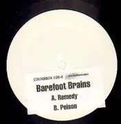 12'' - Barefoot Brains - Remedy / Poison