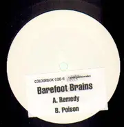 Barefoot Brains - Remedy / Poison