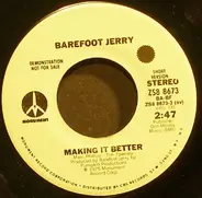 Barefoot Jerry - Making It Better