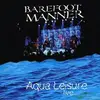 Double CD - Barefoot Manner - Aqua Leisure - Double Live
