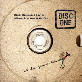 Barenaked Ladies - Disc One: All Their Greatest Hits (1991-2001)