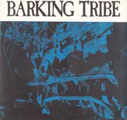 7inch Vinyl Single - Barking Tribe - White Man's Mind - Red