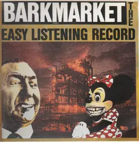 Barkmarket - The Easy Listening Record
