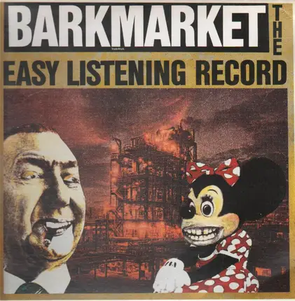 Barkmarket - The Easy Listening Record
