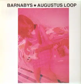 Barnabys - Augustus Loop