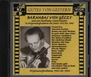 Barnabas Von Géczy - Barnabás von Géczy Und Sein Salonorchester (1935-1942)