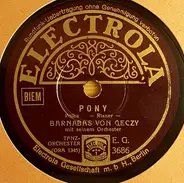 Barnabas Von Géczy Und Sein Orchester - Pony / Spitzbub