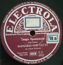 Schellack - Barnabas Von Géczy Und Sein Orchester - Tango Apasionada / Tango Espana