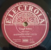 Barnabas von Géczy Und Sein Orchester - Tango Bolero / Victoria Regia