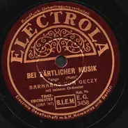 Barnabas Von Géczy Und Sein Orchester - Bei Zärtlicher Musik / Puszta-Fox