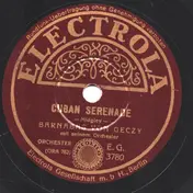 Barnabas von Géczy Und Sein Orchester - Cuban Serenade / Mexikanische Serenade
