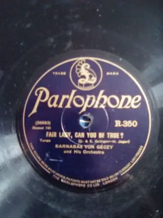 Barnabas Von Géczy Und Sein Orchester - Casanova / Fair Lady, Can You Be True?