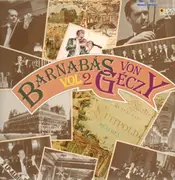 Double LP - Barnabas Von Géczy - Vol. 2