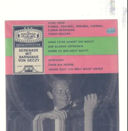 Barnabas Von Géczy - Serenade Mit Barnabas Von Geczy