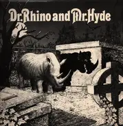 Barnes And Barnes, Wild Man Fischer, Arthur Lee a.o. - Dr. Rhino And Mr. Hyde