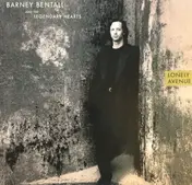 Barney Bentall And The Legendary Hearts - Lonely Avenue