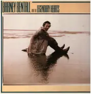 Barney Bentall And The Legendary Hearts - Barney Bentall And The Legendary Hearts