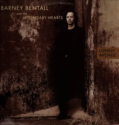 Barney Bentall And The Legendary Hearts - Lonely Avenue