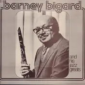 Barney Bigard and his Jazz Greats