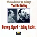 Double CD - Barney Bigard / Bobby Hackett - That Old Feeling