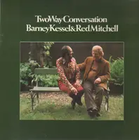 Barney Kessel & Red Mitchell - Two Way Conversation