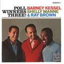 CD - Barney Kessel , Shelly Manne , Ray Brown - Poll Winners Three!