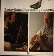 Barney Kessel And Herb Ellis - Poor Butterfly