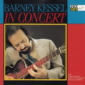Barney Kessel - Barney Kessel In Concert