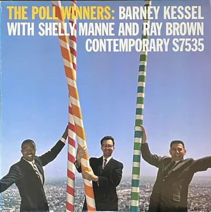 Barney Kessel With Shelly Manne , Ray Brown - The Poll Winners