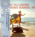 LP - Barney Kessel - Music To Listen To Barney Kessel By - Mono / OBI and Insert included.