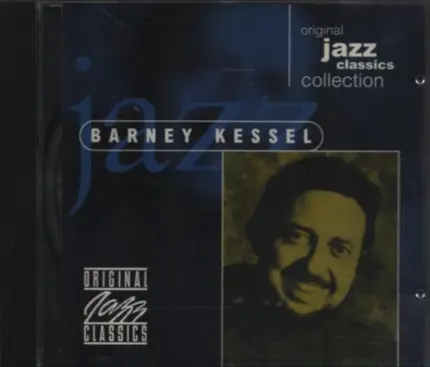 Barney Kessel - Original Jazz Classics Collection