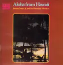 LP - Barney Isaacs Jr. And His Hawaiian Islanders - Aloha From Hawaii
