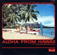 Barney Isaacs Jr. And His Hawaiian Islanders - Aloha from Hawaii