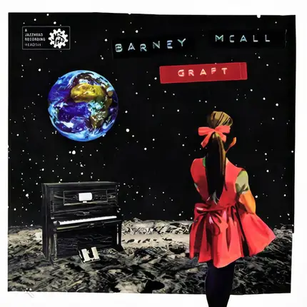 Barney McAll - Graft