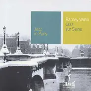 Barney Wilen - Jazz Sur Seine