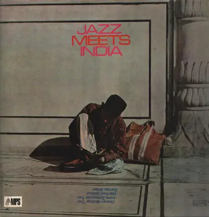 Barney Wilen, Manfred Schoof, Irene Schweizer Trio, Dewan Motihar Trio - Jazz Meets India