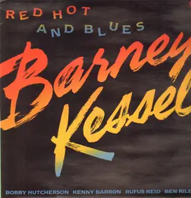 Barney Kessel - Red Hot An Blues