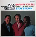 LP - Barney Kessel, Shelly Manne & Ray Brown - Poll Winners Three!